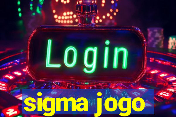 sigma jogo